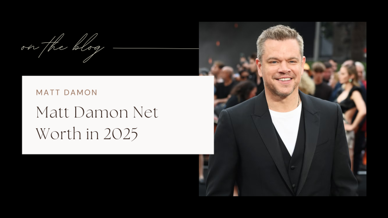 Matt Damon Net Worth in 2025: A Detailed Look at His Wealth Growth Over Time